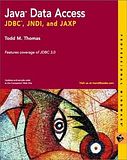 Java Data Access: JDBC JNDI and JAXP Images